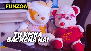 Tu Kiska Bachcha Hai  Cute Love Song  Mimi Teddy Bojo Teddy  Valentines Song  Funzoa Funny Song [upl. by Sianna871]