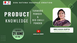 Product Knowledge  Mrs Alka Gupta  SSD  DXN RVC [upl. by Robb]