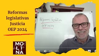 👨‍⚖️ Descubre qué ha cambiado💥 MODIFICACIONES legislativas  Oposiciones Justicia OEP 2024 [upl. by Nylevol333]