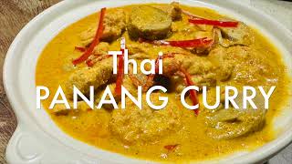 Panang Curry  homemade authentic Thai Curry [upl. by Carbo381]