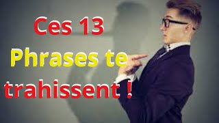 Les 13 Phrases qui Trahissent un Menteur  Comment Détecter les Mensonges avec le Stoïcisme [upl. by Cenac803]