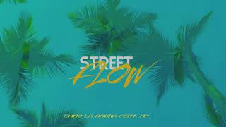 Chiro La Bagra Ft AP  Street Flow 🌴 [upl. by Nilsoj]