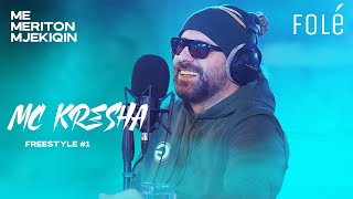 Mc Kresha Freestyle  Me Meriton Mjekiqin [upl. by Carhart]