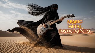 ARABIC METAL  Kufast  Arabian Echoes Metal Instrumental with a Middle Eastern Twist [upl. by Noel]