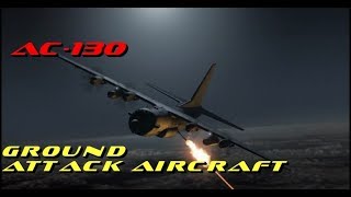 AC130 Ground attack aircraft [upl. by Saunderson]