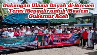 Dukungan Ulama di Bireuen Terus Mengalir untuk MualemDek Fadh mualem bireuen aceh [upl. by Hardan620]