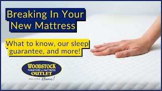 Breaking in Your NEW Mattress from Woodstock Furniture amp Mattress Outlet [upl. by Adamok]