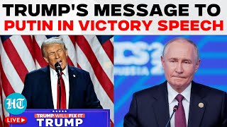 Trump Victory Speech LIVE Trump Gives This Message To Putin After Historic Win US Election Results [upl. by Bertolde620]