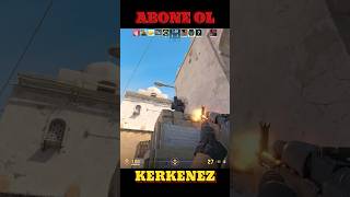 KERKENEZ cs2 csgo counterstrike counterstrike2 gaming csgoclips csgomoments csgolive keşfet [upl. by Xylina]