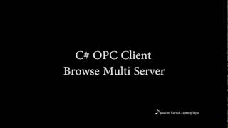 C OPC Client Multi Server Connection [upl. by Anora319]