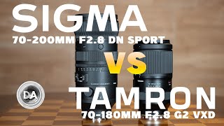 Sigma 70200mm F28 DN Sport vs Tamron 70180mm F28 G2  Which is the Best Bang for Your Buck [upl. by Neffirg]