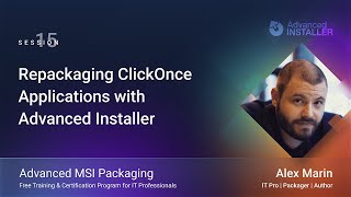 MSI Packaging Training  Session 15 Repackaging ClickOnce Applications with Advanced Installer [upl. by Tarra]