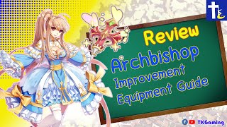 ROGGT  Review Archbishop Improvement amp Adoramus Equipment Guide [upl. by Adnawad]