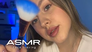 ASMR  tracing amp touching face [upl. by Leahcimdivad]