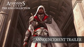 Assassin’s Creed The Ezio Collection  Announcement Trailer UK [upl. by Verneuil]