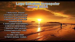 LAGU SABAHAN TERPOPULAR MALAY 2024 Full Album [upl. by Herve]