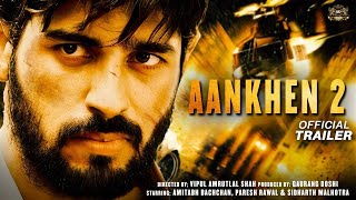 Aankhen 2  Full Movie Facts  Amitabh Bachchan  Sidharth Malhotra  Abhinay Deo  Srinivas [upl. by Lamrej]