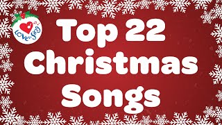 Top 22 Christmas Songs and Carols Playlist with Lyrics [upl. by Nolyar]