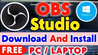 How To Download amp Install And OBS Studio Settings on Windows 10  11 obs studio kaise download kare [upl. by Oterol]