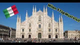 quotTop 5 MustVisit Attractions in Milan  Ultimate Travel Guidequot [upl. by Adnilrem]