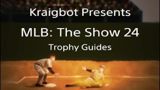 MLB The Show 24 Trophy Guide  Walk Off Do Your Dance [upl. by Gibert]