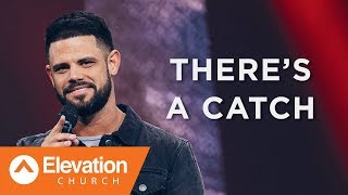 Theres A Catch  Waymaker  Pastor Steven Furtick [upl. by Pasho]