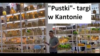 quotPustkiquot targi w kantonie chiny [upl. by Ertsevlis]