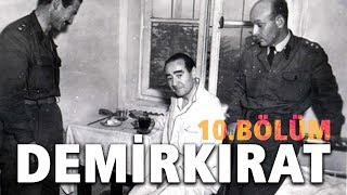 Demirkırat Belgeseli 10 Bölüm  İdam  32Gün Arşivi [upl. by Aisset]