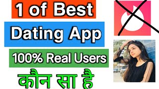 Real Dating App Kaun Sa Hai  India best dating apps 2024 [upl. by Zach347]