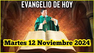 EVANGELIO DE HOY Martes 12 Noviembre 2024 con el Padre Marcos Galvis [upl. by Kimon]