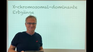 Stammbaumanalyse 4 Xchromosomaldominante Erbgänge 2022 [upl. by Cicenia]