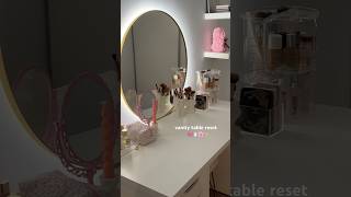 Vanity Room Clean amp Reset 🎀🪞🌸✨ [upl. by Stannfield]