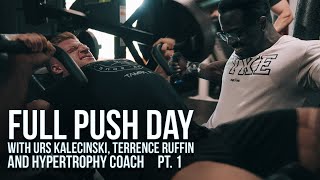 Full Workout  with Terrence Ruffin Urs Hypertrophy Coach Joe Bennett  Chest Shoulders Triceps [upl. by Corsetti]