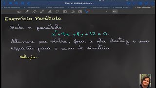 Geometria Analítica Exercício 4 de parábola [upl. by Ledoux]