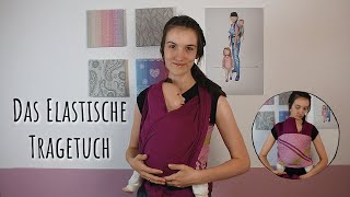 Elastisches Tragetuch binden  Vorgebunden und Wickelkreuztrage   Tipps Trageberaterin [upl. by Harleigh]