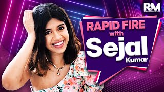 Sejal Kumar reveals her CELEBRITY CRUSH favourite YOUTUBERS junk food and much more rapidfire [upl. by Ssepmet]