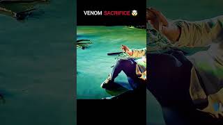 VENOM SACRIFICE EDIT 🥶 venom3 venomshorts shorts sony marvel [upl. by Tonina]