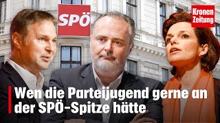 „ÖVPFPÖ verhindern“  Wen die Parteijugend gerne an der SPÖSpitze hätte  kronetv NEWS [upl. by Dressel]