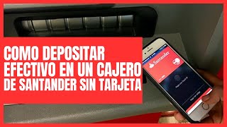 Como Hacer un Deposito en Cajero Santander 2023 [upl. by Soigroeg]