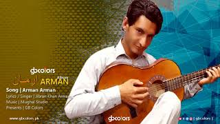 New Kohistani Song 2022  Arman Arman  Chamughar Singer  Jibran Khan Armani  GB Colors [upl. by Ketchum]