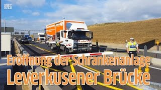 Leverkusener Brücke Eröffnung der Schrankenanlage [upl. by Elacsap254]