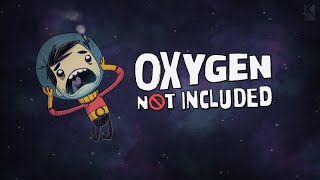 Oxygen Not Included  Spaced Out [upl. by Schoenfelder]