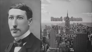 Libre Journal des enjeux actuels  “René Guénon et la crise du monde moderne” [upl. by Gaby]