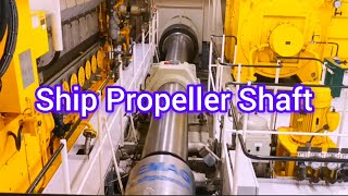 A Ship Propeller ShaftHow It Works [upl. by Phare]