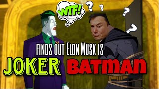 The Joker finds out Elon Musk is Batman [upl. by Gottlieb]