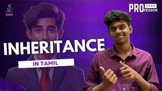 22 Inheritance in Java in Tamil [upl. by Marylou471]