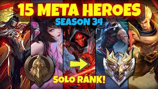 15 META HEROES FOR SOLO RANK UP SEASON 34  MOBILE LEGENDS TIER LIST [upl. by Ashlie]