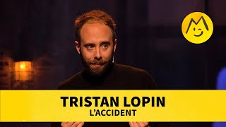 Tristan Lopin – Laccident [upl. by Jereme454]