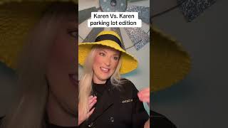 Karen vs Karen parking lot edition 🚗 serverlife story karen restaurant restaurantmanager [upl. by Emmerich]