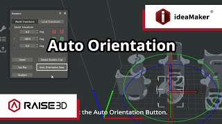 Raise3Ds ideaMaker 510 features an intuitive Auto Orientation option for DF2 resin printer [upl. by Elrebma]